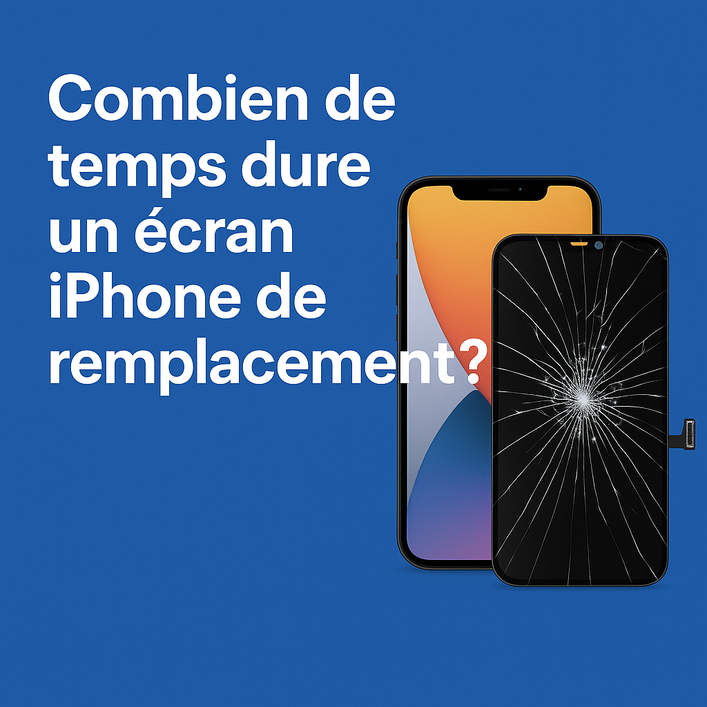 Combien de temps dure un écran iPhone de remplacement ? Conseils pour vos clients et bonnes pratiques pour les grossistes